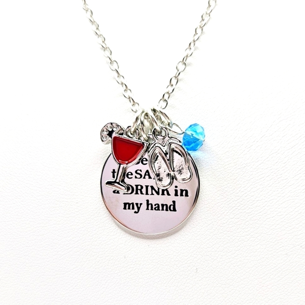 Toes in the Sand Drink in My Hand Necklace Beach Vacation Cruise Tropical Gift